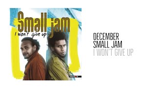 December | Small Jam