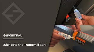 How to Lubricate Sketra Treadmill | Sketra Treadmill Support | Sketra Neo Run / Pro Run / Pro Run +