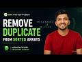 Amazon Asked This Question – Remove Duplicates (Interview Style) | LeetCode 26
