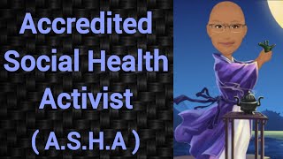 ASHA | Accredited Social Health Activist | PSM lectures | Community Medicine lectures | PSM madeeasy