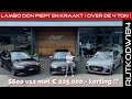 Lamborghini Don piep & kraakt | op S600 V12 €225.000,- korting | Audi over 4 ton | RS4 RS5 RS6 RS7