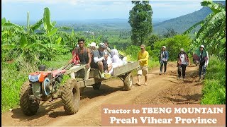 Travel by 2 Wheel Tractor \u0026 Motor Taxi to Phnom Tbeng Tourism Site in Preah Vihear Province Cambodia