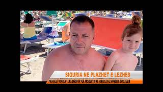 SIGURIA NE PLAZHET E LEZHES