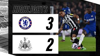Chelsea 3 Newcastle United 2 | Premier League Highlights