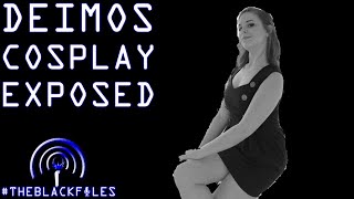 Deimos Cosplay Exposed Theblackfiles