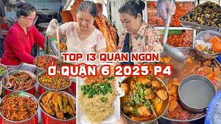 Tổng hợp 13 QUÁN ĂN NO CĂNG BỤNG tại Quận 6 ở Sài Gòn nên thử (P.4) | Địa điểm ăn uống