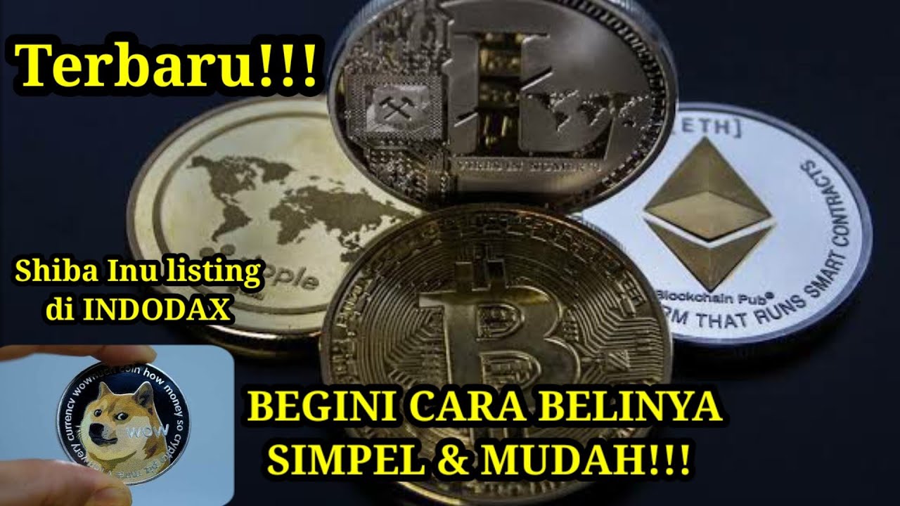 Begini Cara Beli Koin Shiba Inu Di INDODAX, Mudah Dan Simpel!!! - YouTube