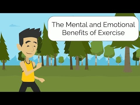 Emotional and Mental Benefits of Exercise Emotional and Mental Benefits of Exercise