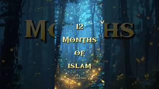 12 Islamic months ❤️💫 #islam #shorts