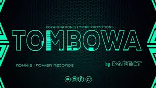 Pafect -  Tombowa (Official Audio)