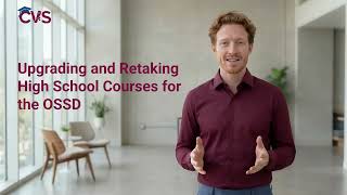 The Complete Guide to Upgrading and Retaking High School Courses for the OSSD