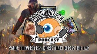 Podcast 401: Converters: More than Meets the Eye