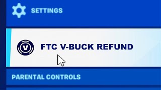 How to Refund V-Bucks in Fortnite! (FTC REFUND)