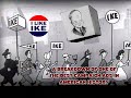 I like Ike! A breakdown of one of the best campaign ads in American History