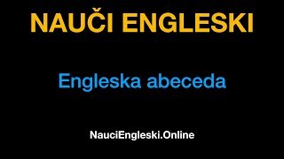 Engleski jezik 1 : engleska abeceda - NauciEngleski.Online