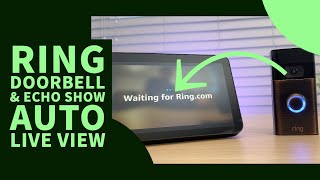 Ring doorbell & Echo Show 8 - Setup and automatic live view.