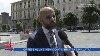 Offese alla bimba down: la denuncia di un papà a Napoli - La vita in diretta 25/05/2022