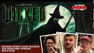 WICKED (First Look Teaser) The Popcorn Junkies Reaction