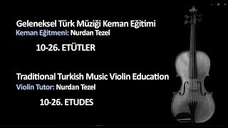 Nurdan Tezel Geleneksel Türk Müziği Keman Eğitimi-3 / Traditional Turkish Music Violin Training-3