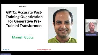 Video #203 GPTQ: Accurate Post-Training Quantization For Generative Pre-Trained Transformers