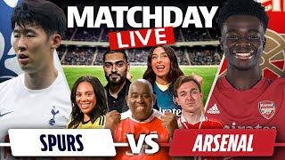 Tottenham vs Arsenal | Match Day Live