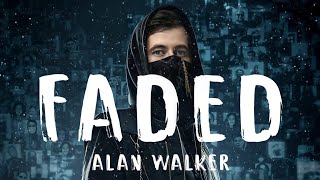 Alan Walker - Faded (Lyrics/Song)