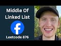 Middle of the Linked List - Leetcode 876 - Linked Lists (Python)