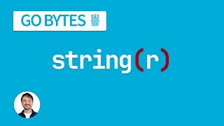 Runes, Bytes, and Strings in Go