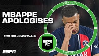 Kylian Mbappe apologises for performance in Champions League Semifinals 👀 | ESPN FC