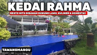 KEDAI RAHMA TAWANGMANGU - RESTO AND HOMESTAY HITS DI DAERAH KARANGANYAR