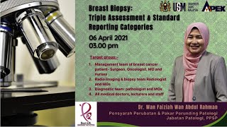 Breast Biopsy: Triple Assessment \u0026 Standard Reporting Categories