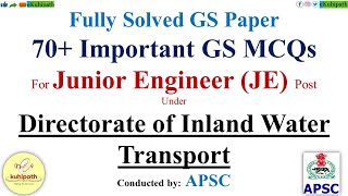 Important GS MCQs | APSC | Directorate of Inland Water Transport (Dated 21.03.2021)| JE | Answer Key