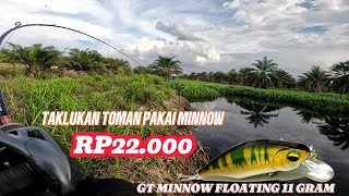 CASTING TOMAN YANG SUSAH MAKAN DAN REWEL DIPANCING !!! MINNOW MURAH INI SOLUSINYA