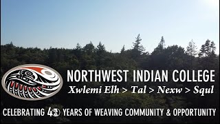 Northwest Indian College — Celebrating 40 Years of Weaving Community and Opportunity