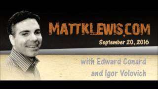 Matt Lewis Show feat. Ed Conard and Igor Volovich