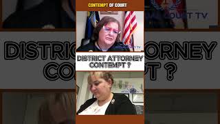 Judge Webster HUMILIATES District Attorney – Held in Contempt