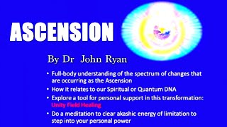 ASCENSION - DR. JOHN RYAN