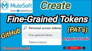 Create Fine-Grained-Token | Personal Access Token | GITHUB | Anypoint Studio | Mulesoft | 2025