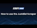 How to use the Justdial Scraper.