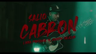 Linea Personal x Juanpa Salazar - Salio Cabron (  Oficial )