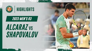 Alcaraz vs Shapovalov Round 3 Highlights | Roland-Garros 2023