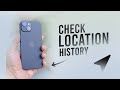How to Check iPhone Location History (tutorial)