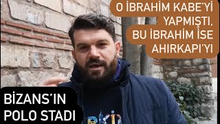 İstanbul Ahırkapı’nın İlginç Hikayesi ve Muhteşem Kitabesi - Ömer Kaptan