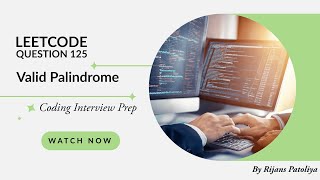 Leetcode Q-125: Valid Palindrome – DSA Interview Prep | by Rijans Patoliya