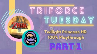 Twilight Tuesday || Triforce Tuesday Week 32: Twilight Princess [1/7]