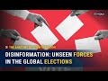 Disinformation is quietly reshaping elections, and our choices | The Anatomy of Disinformation