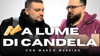 A lume di candela con MARCO MERRINO 🕯️    #croix89 #marcomerrino