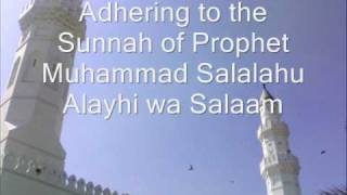 Shaykh Husain Abdul Sattar Adhering to the Sunnah Part 1 of 4