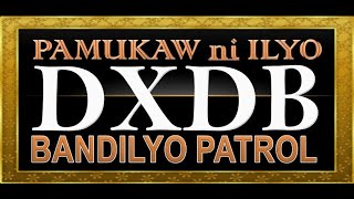 PAMUKAW'G BANDILYO PATROL NI ILYO (10/18/2024/FRIDAY)