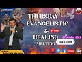 🔴🅻🅸🆅🅴 -Thursday Evangelistic and Healing Meeting  | Barkat Tv || 27 , October 2022